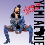 Yemi Alade - African Baddie Album