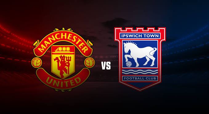 Man Utd vs. Ipswich Man Utd vs. Ipswich